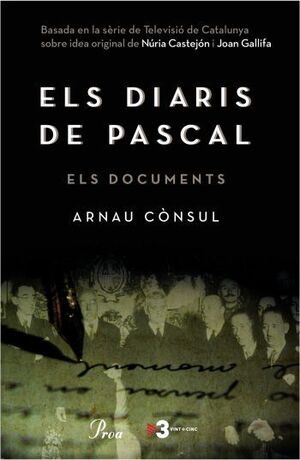 ELS DIARIS DE PASCAL-ELS DOCUMENTS-