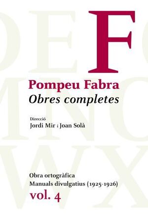 POMPEU FABRA OBRA COMPLETA -VOL 4-