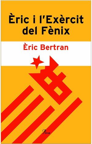 ERIC I L´EXERCIT DEL FENIX