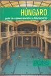 HUNGARO GUIA DE CONVERSACION Y DICCIONARIO