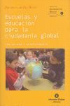 ESCUELAS Y EDUCACIÓN PARA LA CIUDADANÍA GLOBAL