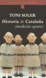 HISTORIA DE CATALUÑA MODESTIA A PARTE