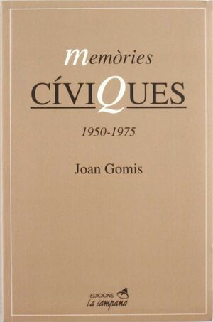 MEMORIES CIVIQUES 1950-1975