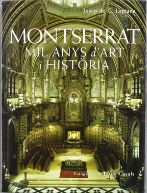 MONTSERRAT MIL ANYS D´ART I HISTORIA