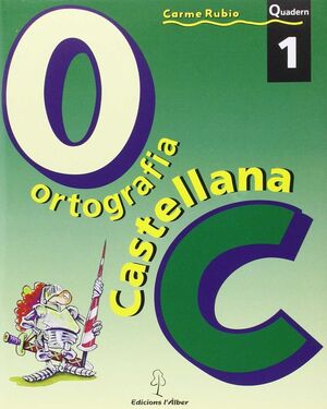ORTOGRAF-A CASTELLANA. QUADERN 3