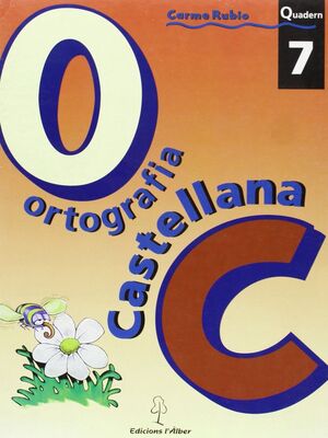 ORTOGRAF-A CASTELLANA. QUADERN 7