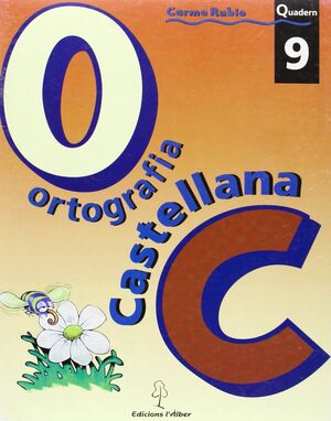 ORTOGRAF-A CASTELLANA. QUADERN 9
