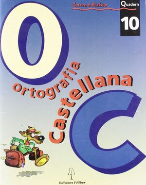 ORTOGRAF-A CASTELLANA. QUADERN 10