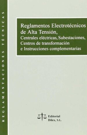 REGLAMENTO ELECTROTECNICOS DE ALTA TENSION