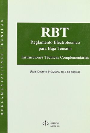 RBT REGLAMENTO ELECTROTECNICO PARA BAJA TENSION