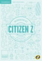CITIZEN Z A2 WORKBOOK WITH DOWNLOADABLE AUDIO