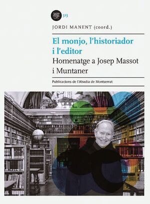 EL MONJO, L'HISTORIADOR I L'EDITOR