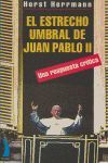 ESTRECHO UMBRAL DE JUAN PABLO II EL