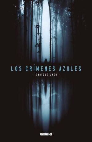 CRÍMENES AZULES, LOS