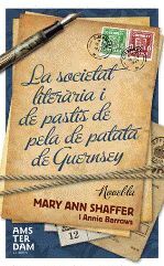 LA SOCIETAT LITERARIA I DE PASTIS DE PELA DE PATATA DE GUERNSEY
