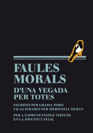 FAULES MORALS D´UNA VEGADA PER TOTES