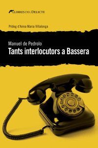 TANTS INTERLOCUTORS A BASSERA