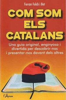COM SOM EL CATALANS