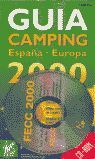 GUIA CAMPING ESPAÑA EUROPA 2000