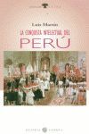 LA CONQUISTA INTELECTUAL DEL PERU