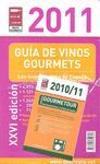 GUIA DE VINOS GOURMETS 2011