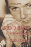 ANTONIO HERERO A MICROFONO CERRADO