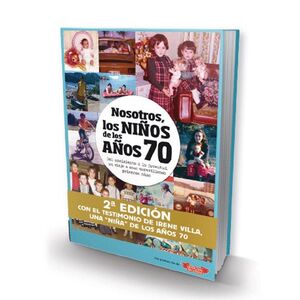 NOSOTROS NIÑOS DE LOS AÑOS 70 - 2 EDICIO
