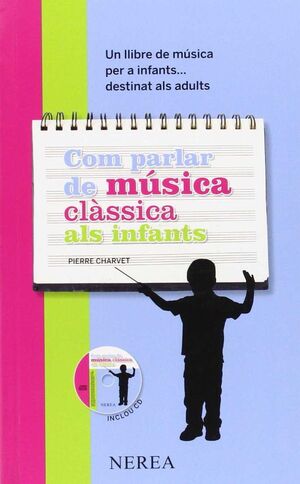 COM PARLAR DE MUSICA CLASSICA ALS INFANTS
