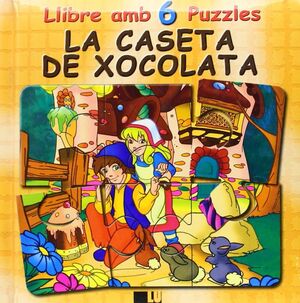 LA CASETA DE XOCOLATA PUZZLES
