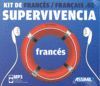 FRANCES KIT DE SUPERVIVENCIA -LIBRO + MP3-