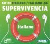 ITALIANO KIT DE SUPERVIVENCIA -LIBRO + MP3-