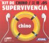 CHINO KIT DE SUPERVIVENCIA -LIBRO + MP3-