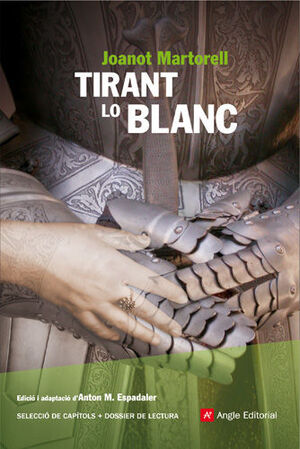 TIRANT LO BLANC -ANGLE-