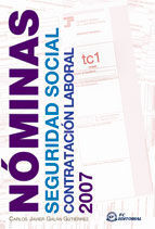 NÓMINAS, SEGURIDAD SOCIAL Y CONTRATACIÓN LABORAL 2007
