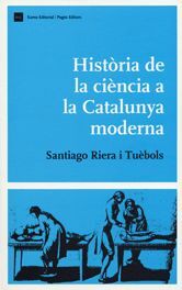 HISTORIA DE LA CIENCIA A LA CATALUNYA MODERNA