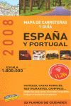 GUÍA Y MAPA DE CARRETERAS DE ESPAÑA Y PORTUGAL, E 1:800.000