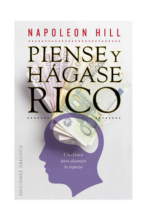 PIENSE Y HAGASE RICO (B)