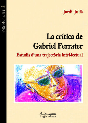 LA CRITICA DE GABRIEL FERRETER