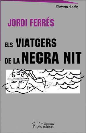 ELS VIATGERS DE LA NEGRA NIT