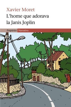 L´HOME QUE ADORAVA LA JANIS JOPLIN