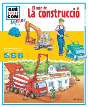EL MON DE LA CONSTRUCCIO -QUE QUI COM-