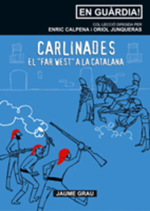 CARLINADES -EL FAR WEST A LA CATALANA-