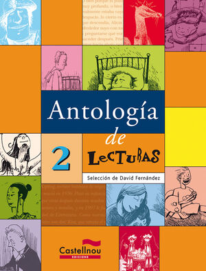 ANTOLOGIA DE LAS LECTURAS 2