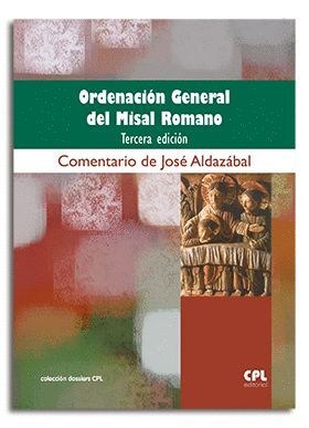 ORDENACIÓN GENERAL DEL MISAL ROMANO