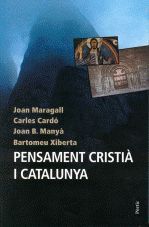 PENSAMENT CRISTIA I CATALUNYA