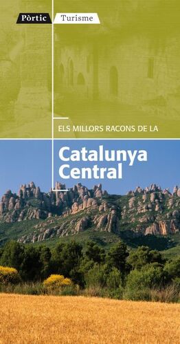CATALUNYA CENTRAL ELS MILLORS RACONS