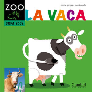 LA VACA -ZOO COM SOC-