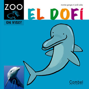 EL DOFI -ZOO ON VISC-