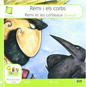 REMI I ELS CORBS (FRANCA)