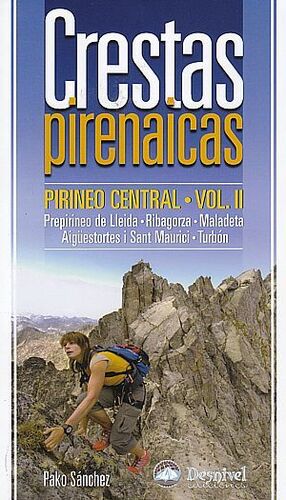 CRESTAS PIRENAICAS PIRINEO CENTRAL VOLUMEN  2